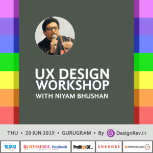 43rd UX Design Workshop with Niyam Bhushan on 20 Jun 2019 in Gurugram