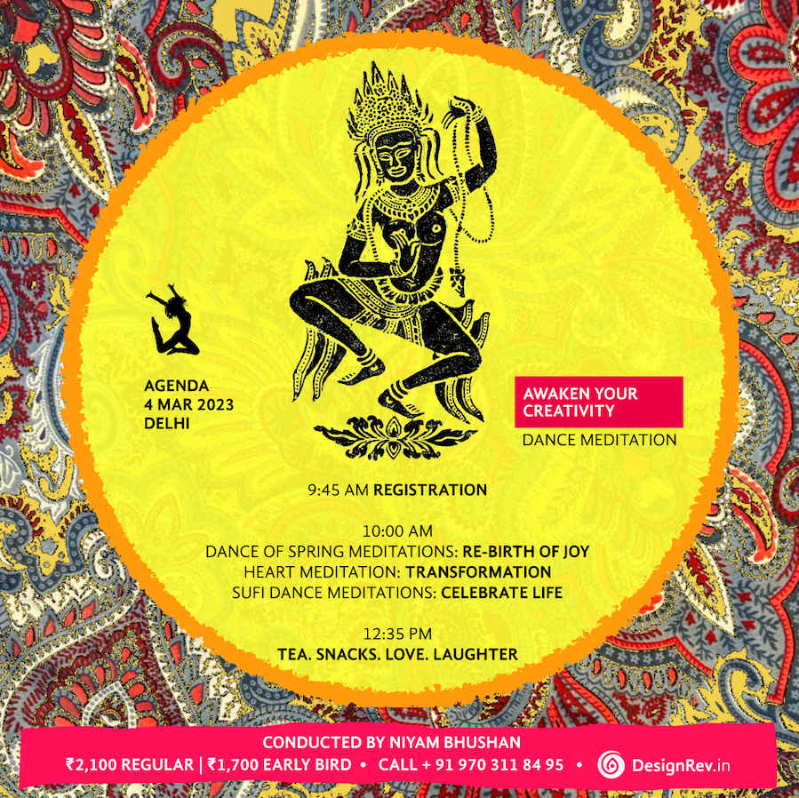 Agenda of 'Awaken Your Creativity' Meditation conducted by Niyam Bhushan, 04 Mar 2023, IFBC Dance Studio, Saket, New Delhi